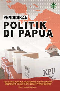 PENDIDIKAN POLITIK DI PAPUA