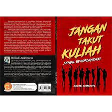 Jangan Takut Kuliah Sambil Berorganisasi