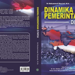 Dinamika Pemerintahan di Papua